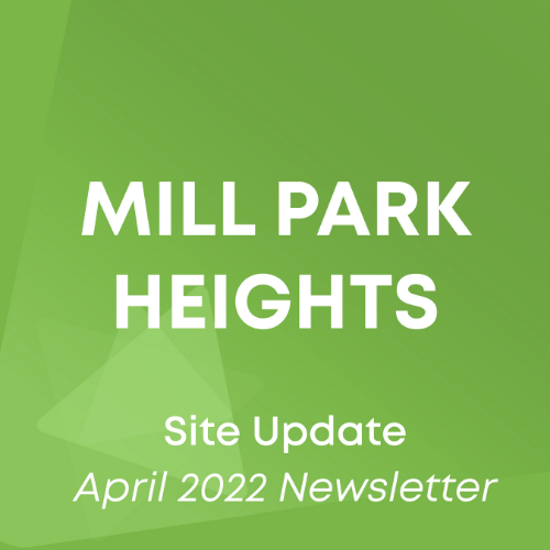 Mill Park Heights Site update April 2022 Newsletter