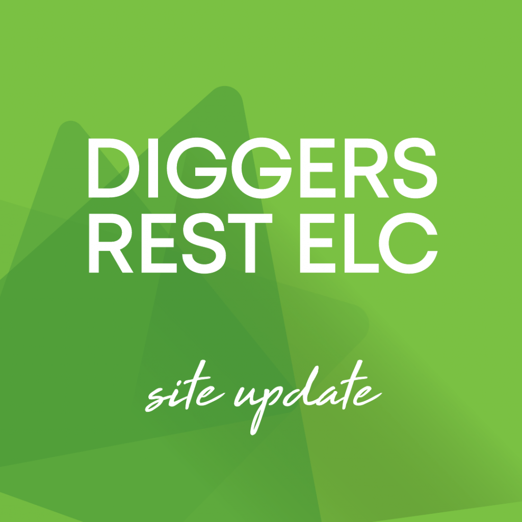 diggers rest elc update