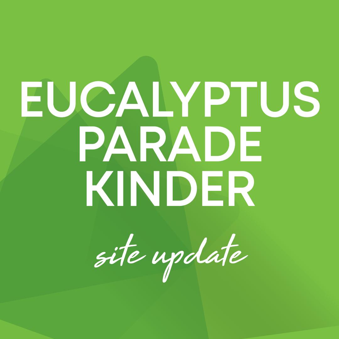 eucalyptus parade kinder