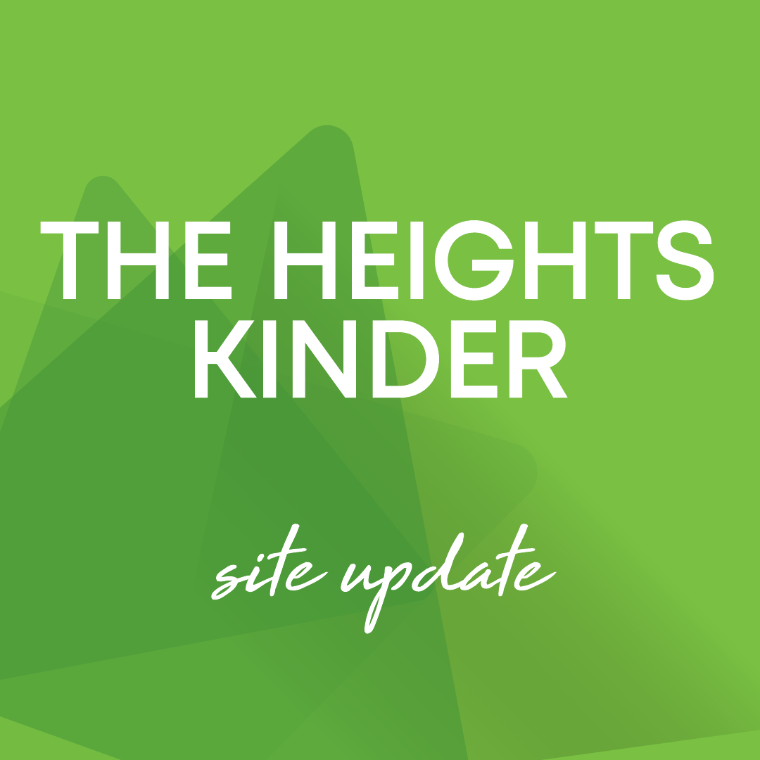 The heights kinder