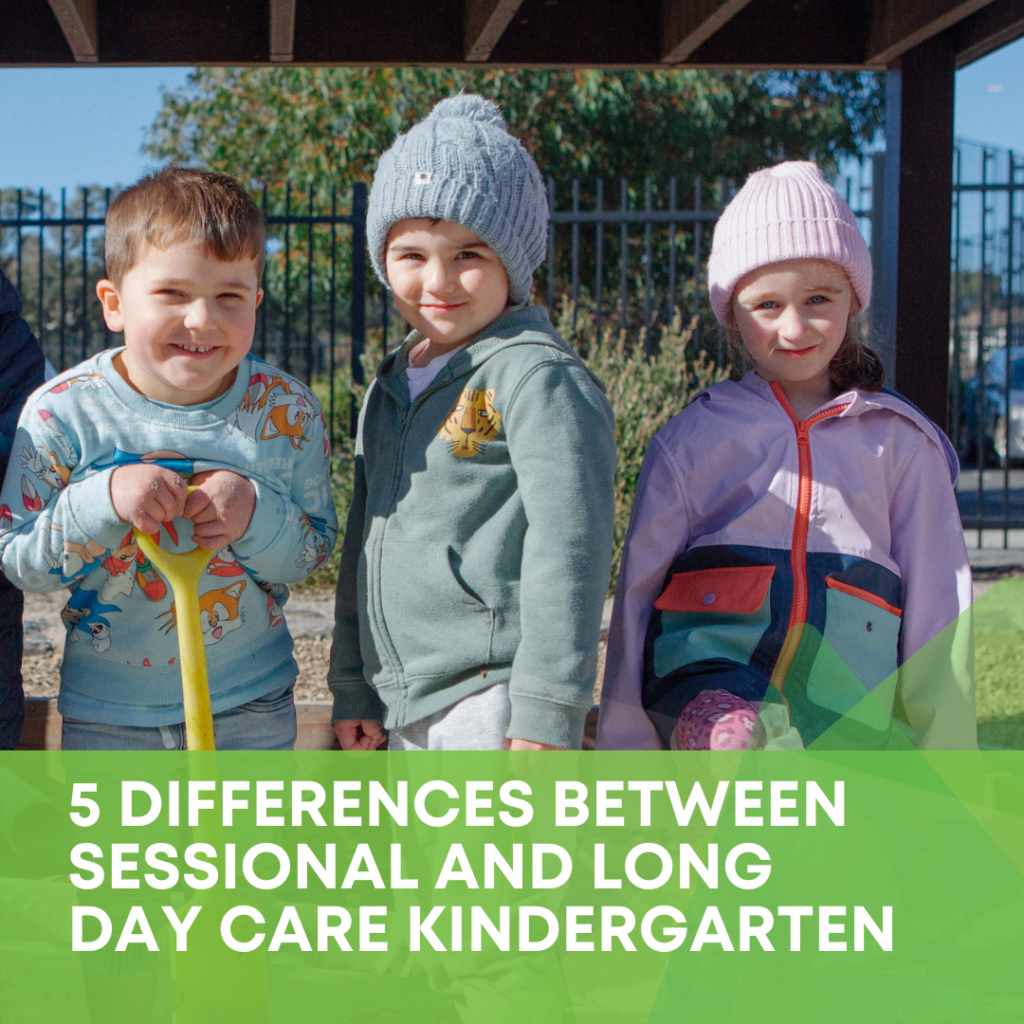 5 Differences between Sessional and Long day care Kindergarten